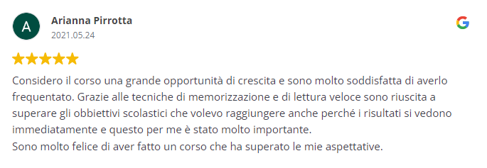 Recensione di Arianna Pirrotta sul corso Memosystem: Le tecniche di memorizzazione e lettura veloce l'hanno aiutata a superare gli obiettivi scolastici.